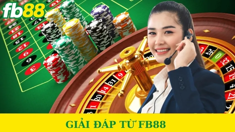 Giải đáp một vài câu hỏi phổ biến liên quan đến nhà cái FB88